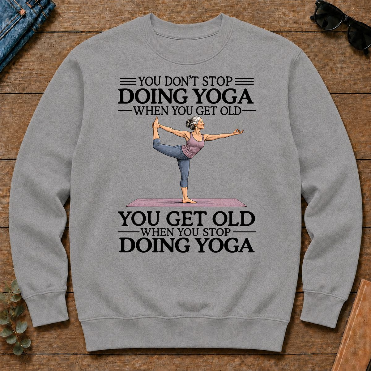Don't Stop Doing Yoga - sport-grey - CS2D-SportGrey