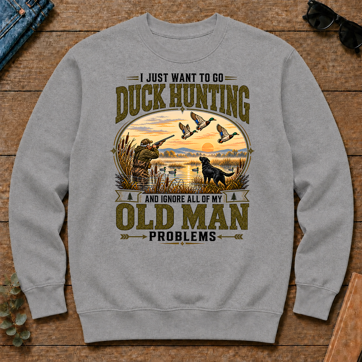 I Just Want To Go Duck Hunting & Ignore All Old Man Problems - sport-grey - CS2D-SportGrey