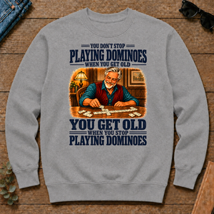 You Get Old When You Stop Playing Dominoes - sport-grey - CS2D-SportGrey