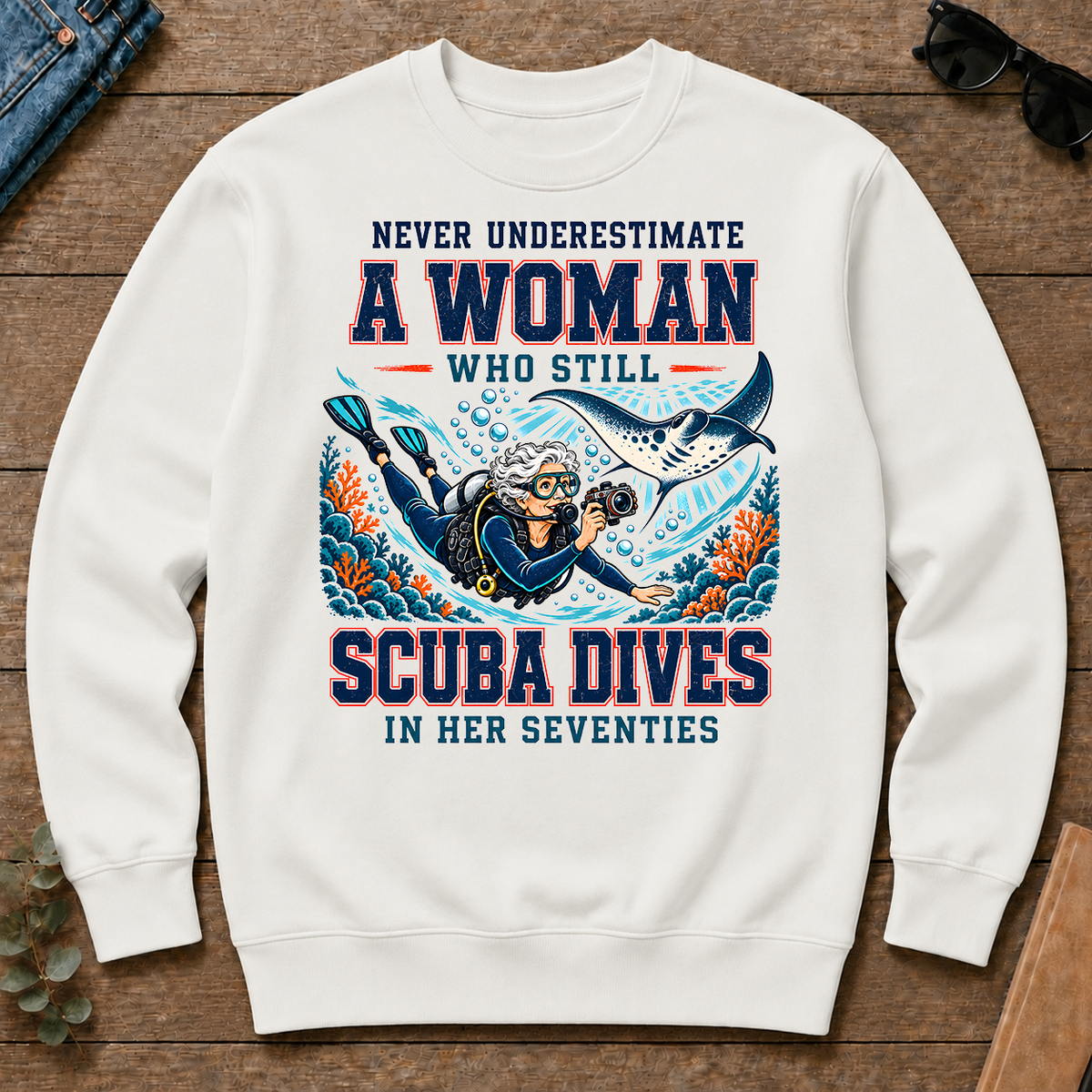 Never Underestimate A Woman Still Scuba Dives - white - CS2D-White