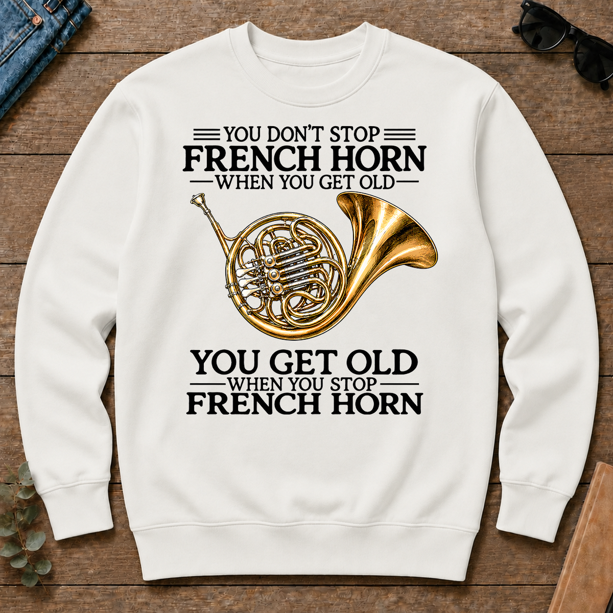 Don't Stop Playing French Horn Vintage Art - white - CS2D-White
