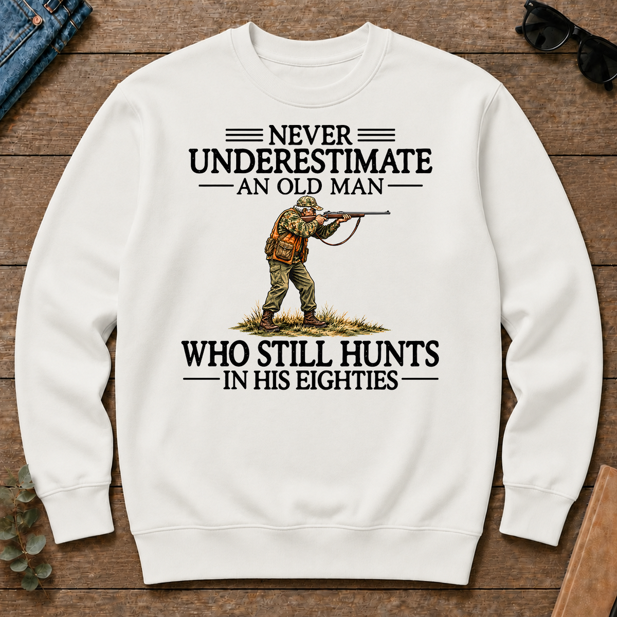Never Underestimate An Old Man Hunting 80s - white - CS2D-White