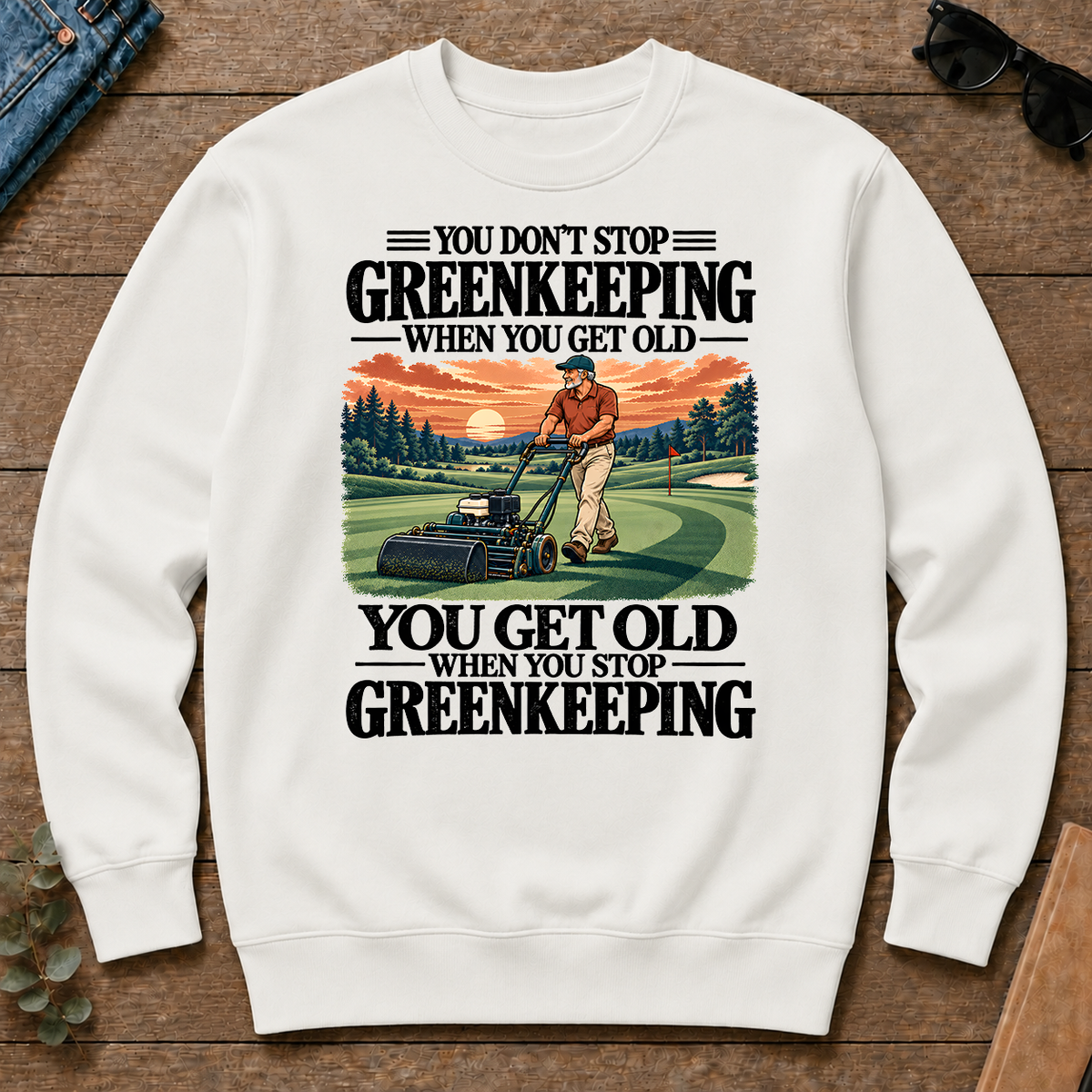 You Get Old When You Stop Greenkeeping - white - CS2D-White