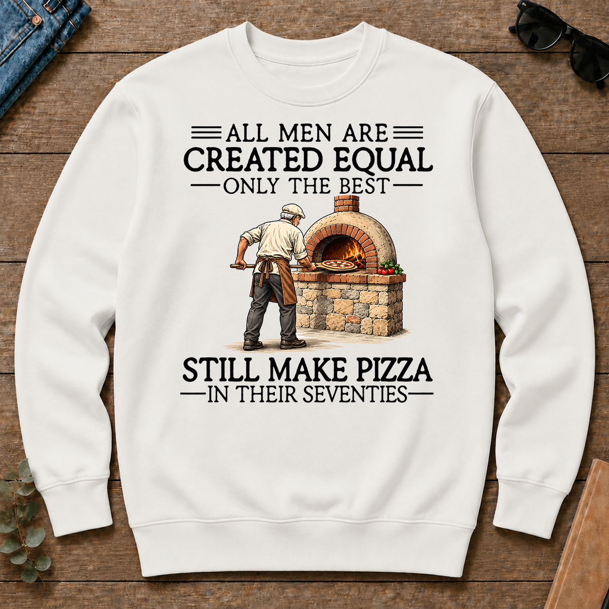All Men Are Created Equal Only The Best Still Make Pizza 70s - white - CS2D-White