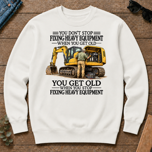 Don't Stop Fixing Heavy Equipment - white - CS2D-White