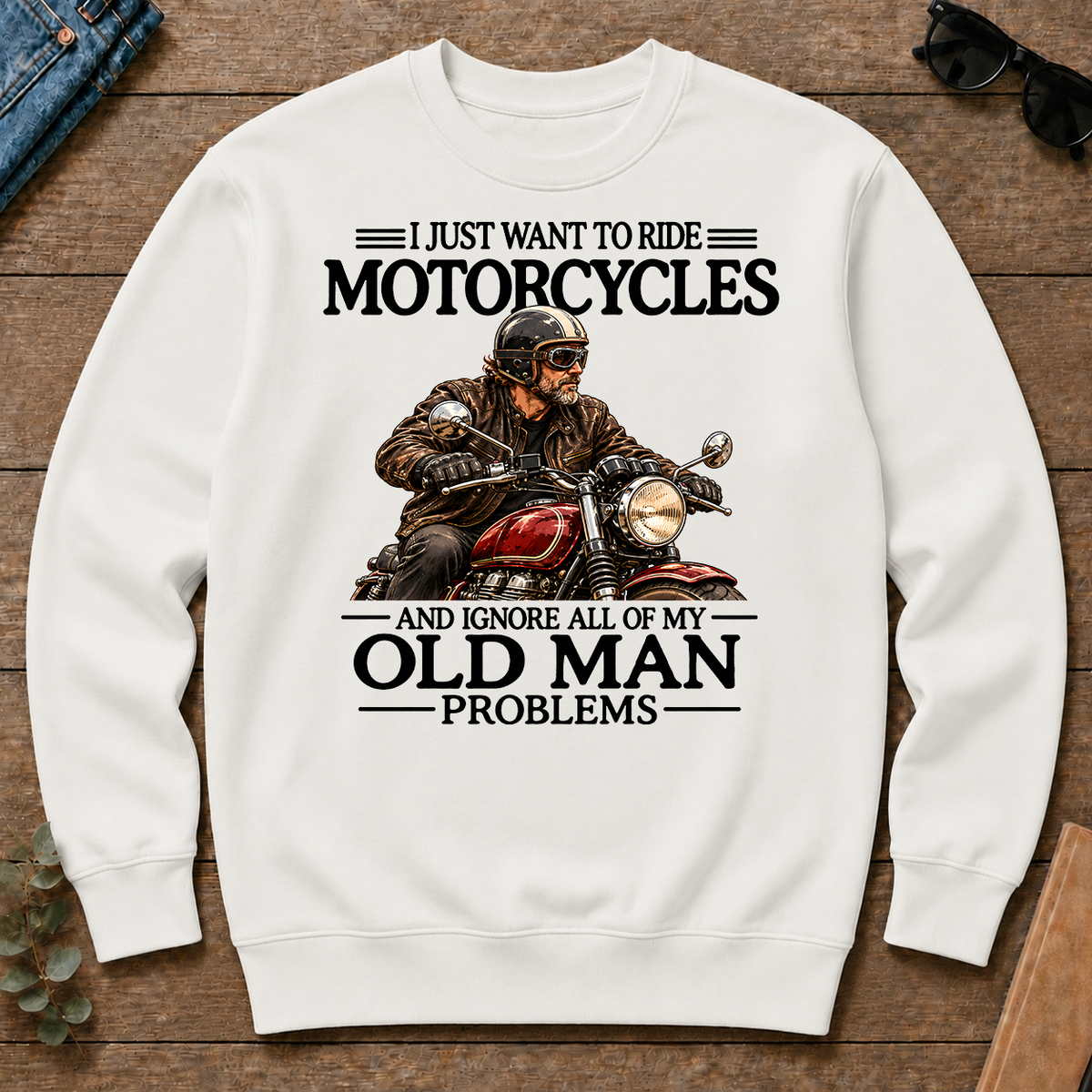 I Just Want To Ride Motorcycle - white - CS2D-White