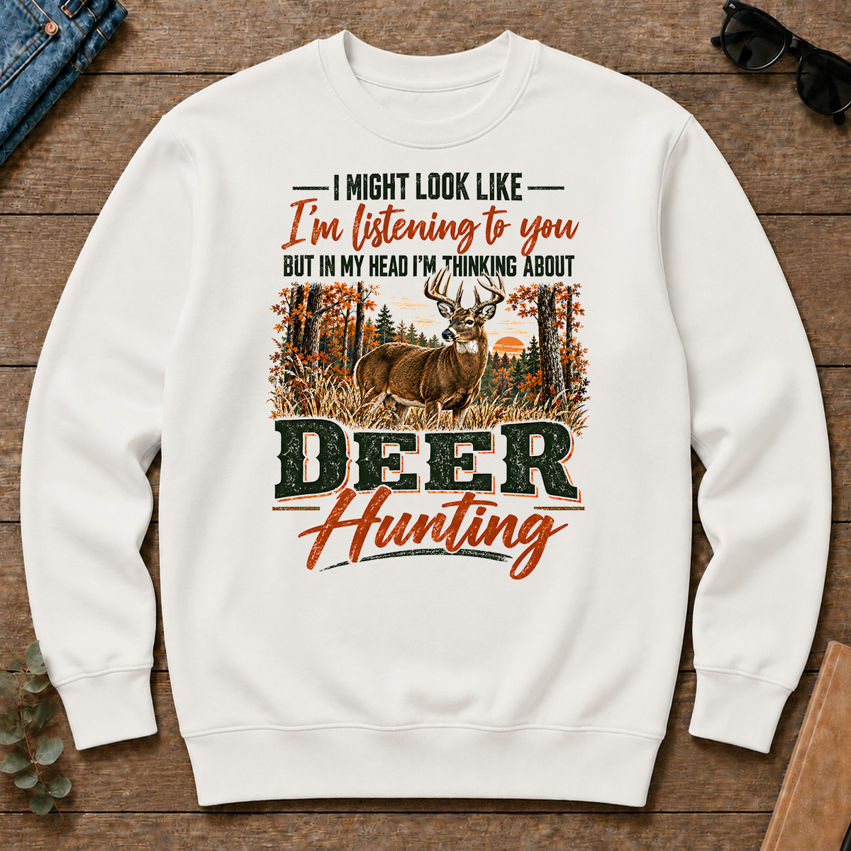 I'm Thinking About Deer Hunting - white - CS2D-White