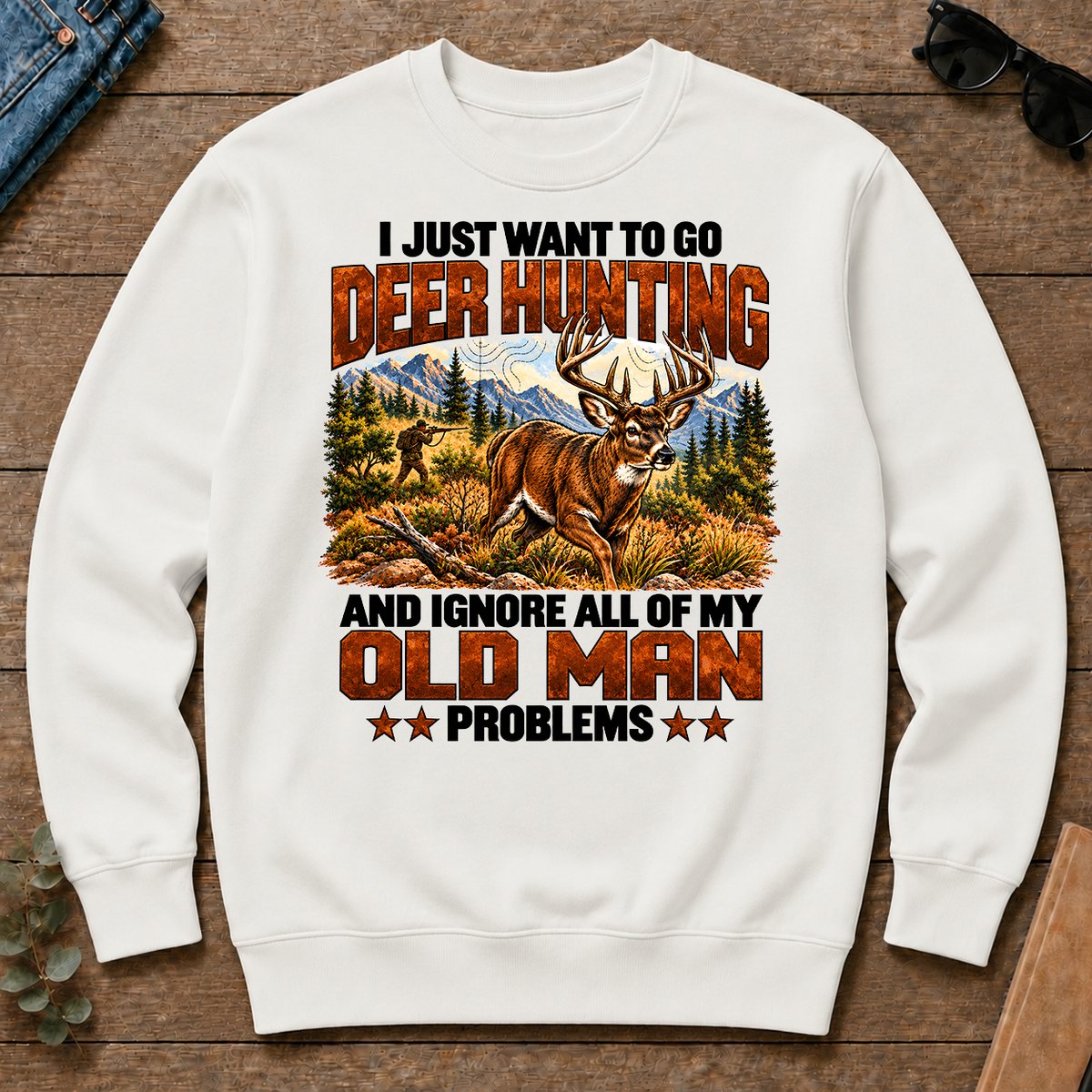 I Just Want To Go Deer Hunting - white - CS2D-White