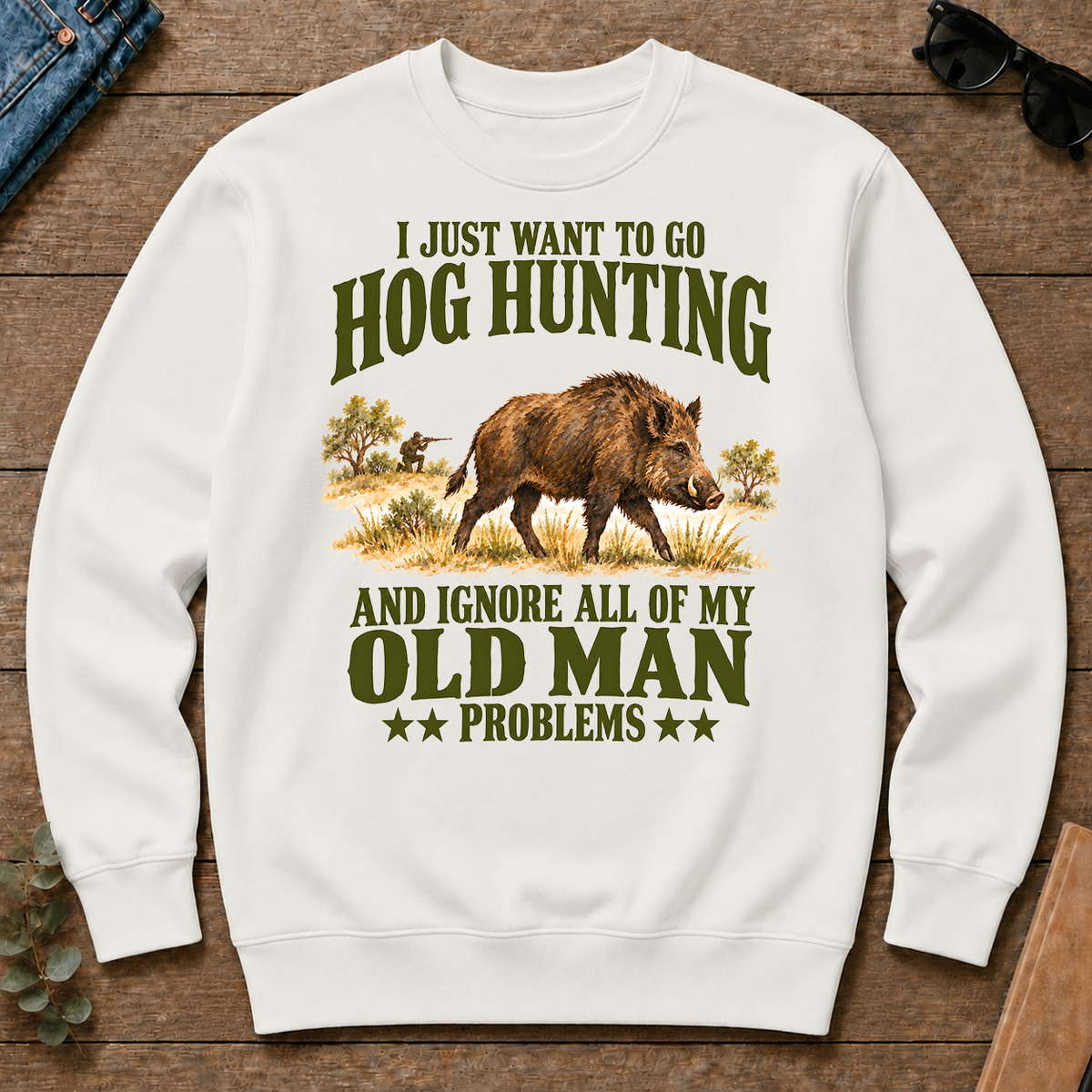 I Just Want To Go Hog Hunting Vector - white - CS2D-White