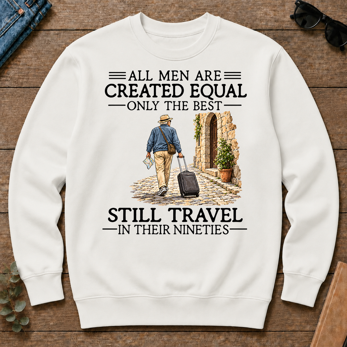 All Men Are Created Equal Only The Best Still Traveling 90s - white - CS2D-White