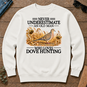 Never Underestimate An Old Man Who Loves Dove Hunting - white - CS2D-White