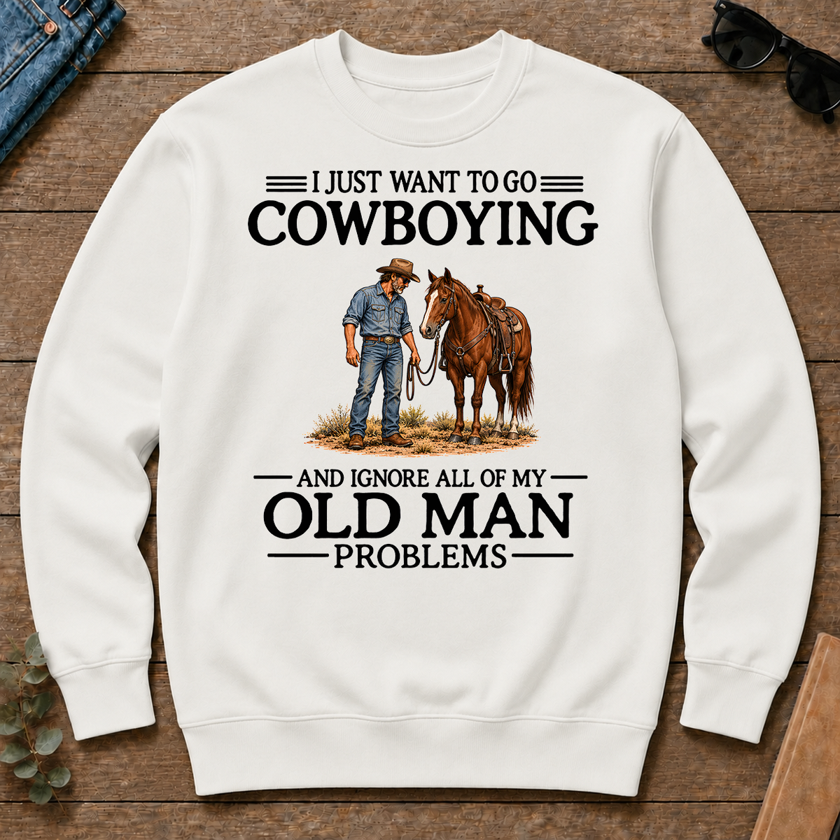 I Just Want To Go Cowboying - white - CS2D-White