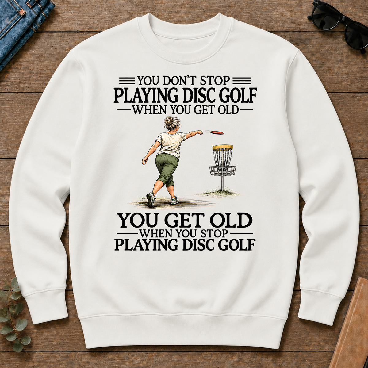 Don't Stop Playing Disc Golf - white - CS2D-White