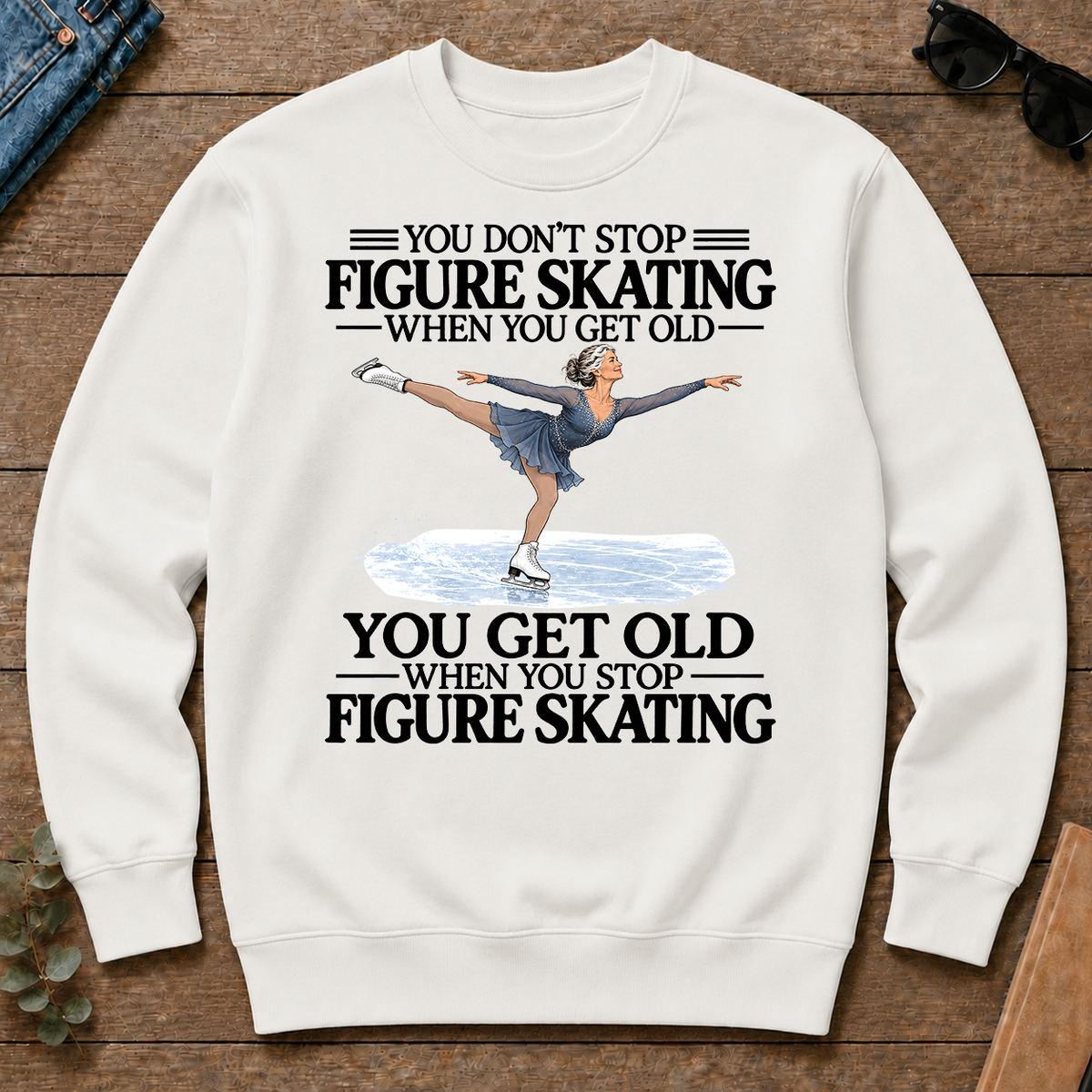 Don't Stop Figure Skating - white - CS2D-White