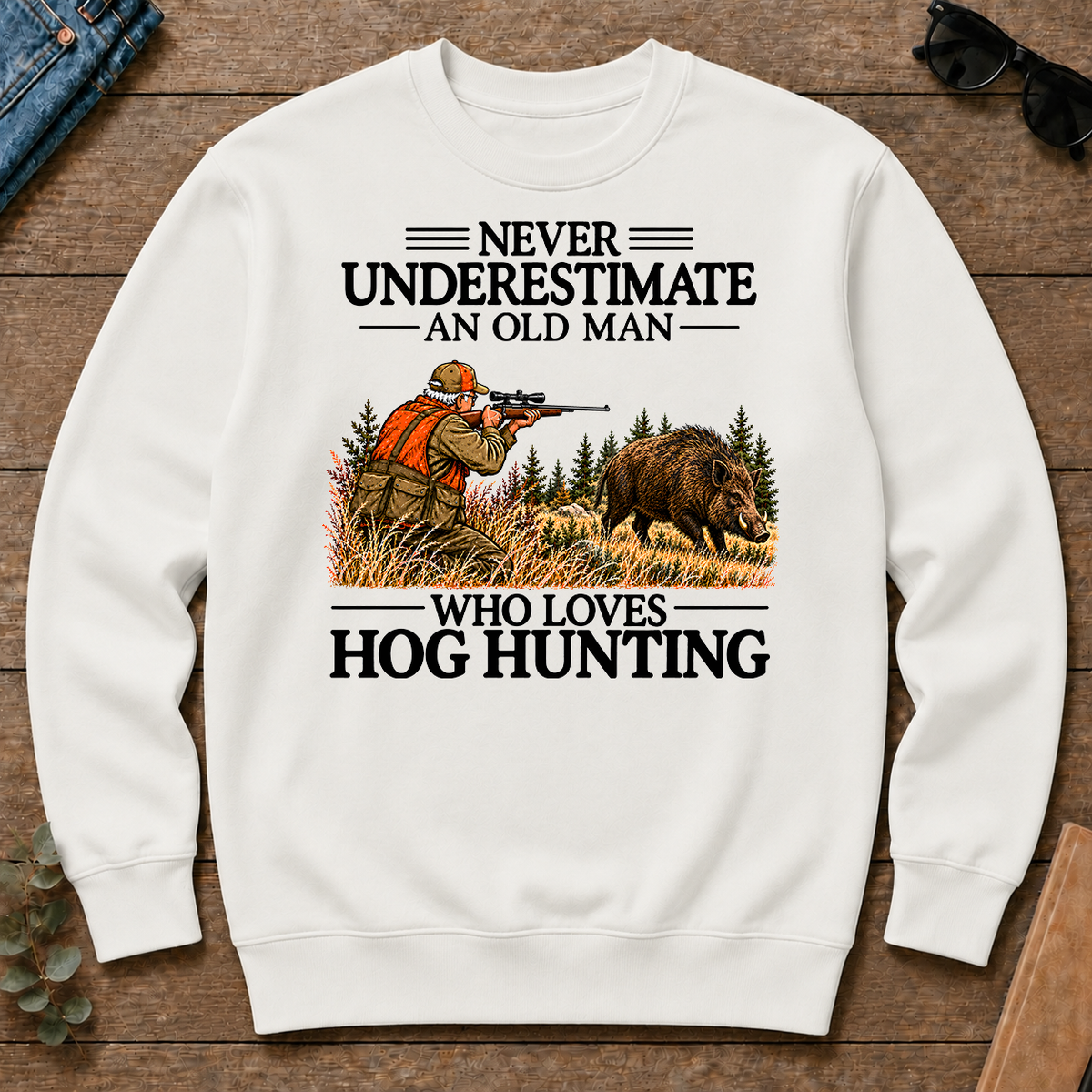 Never Underestimate An Old Man Hog Hunting - white - CS2D-White