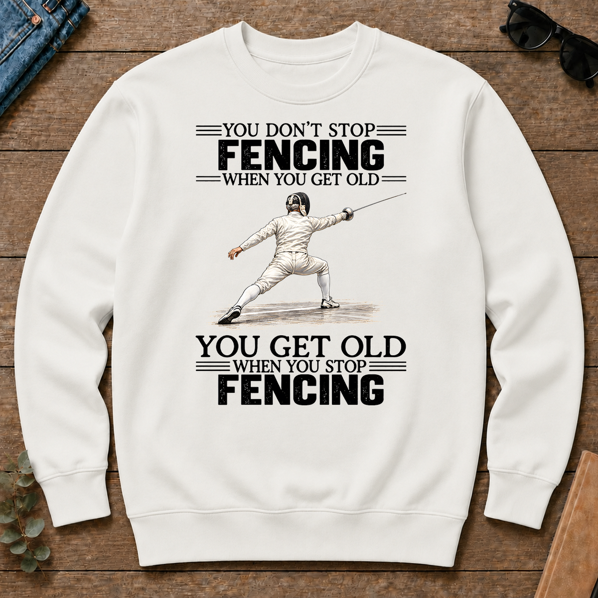 Vintage You Get Old When You Stop Fencing - white - CS2D-White