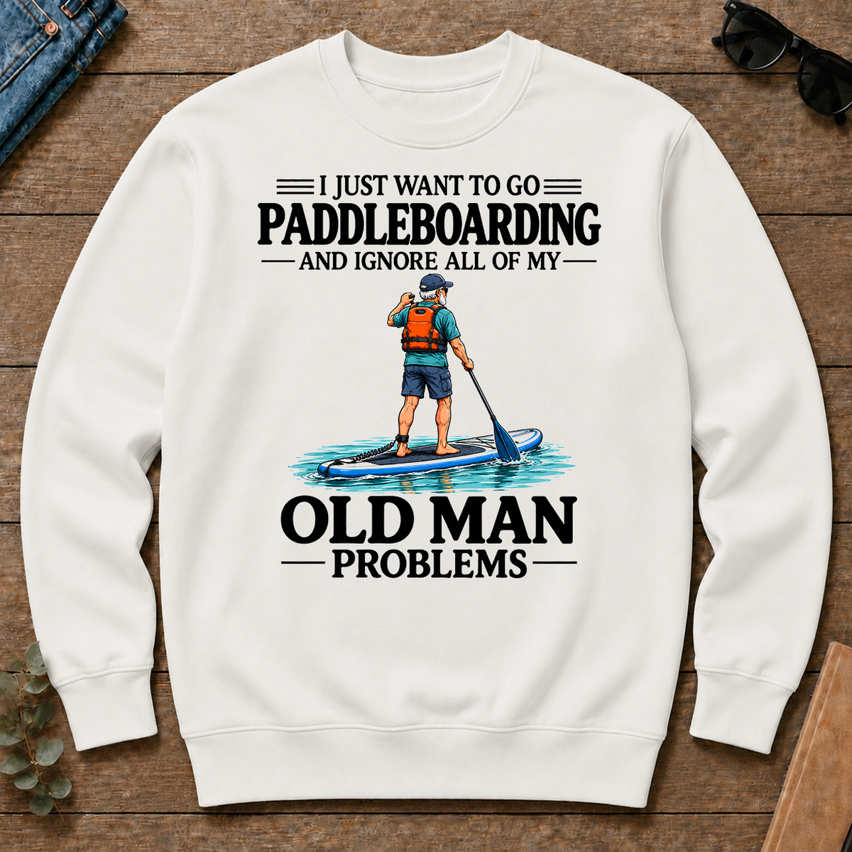 I Just Want To Go paddleboarding - white - CS2D-White