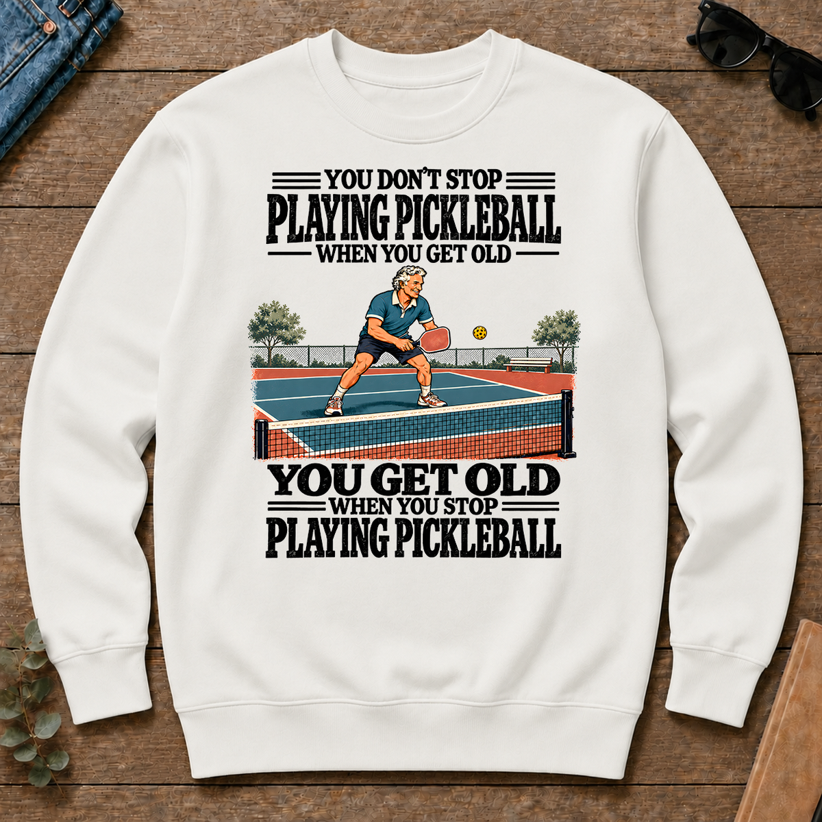 You Get Old When You Stop Playing Pickleball - white - CS2D-White