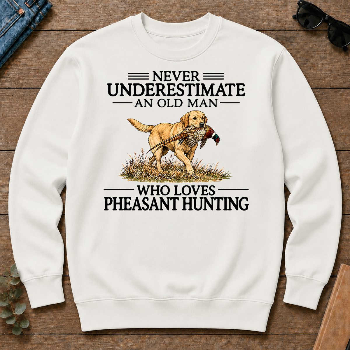 Never Underestimate An Old Man Who Loves Pheasant Hunting Art - white - CS2D-White