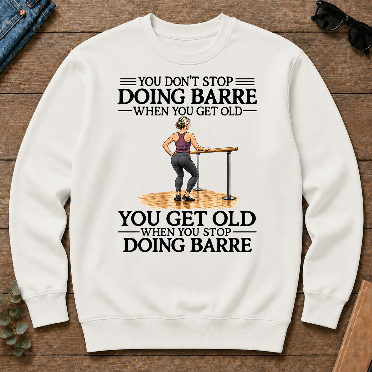 Don't Stop Doing Barre Woman - white - CS2D-White
