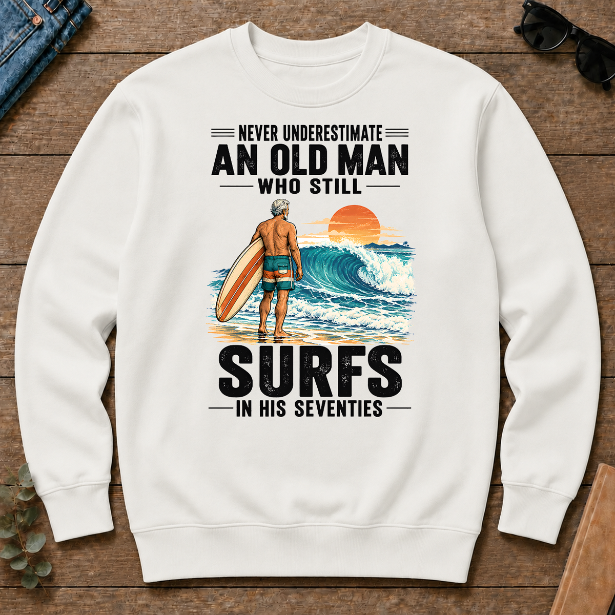 Never Underestimate An Old Man Surfs In His 70s - white - CS2D-White