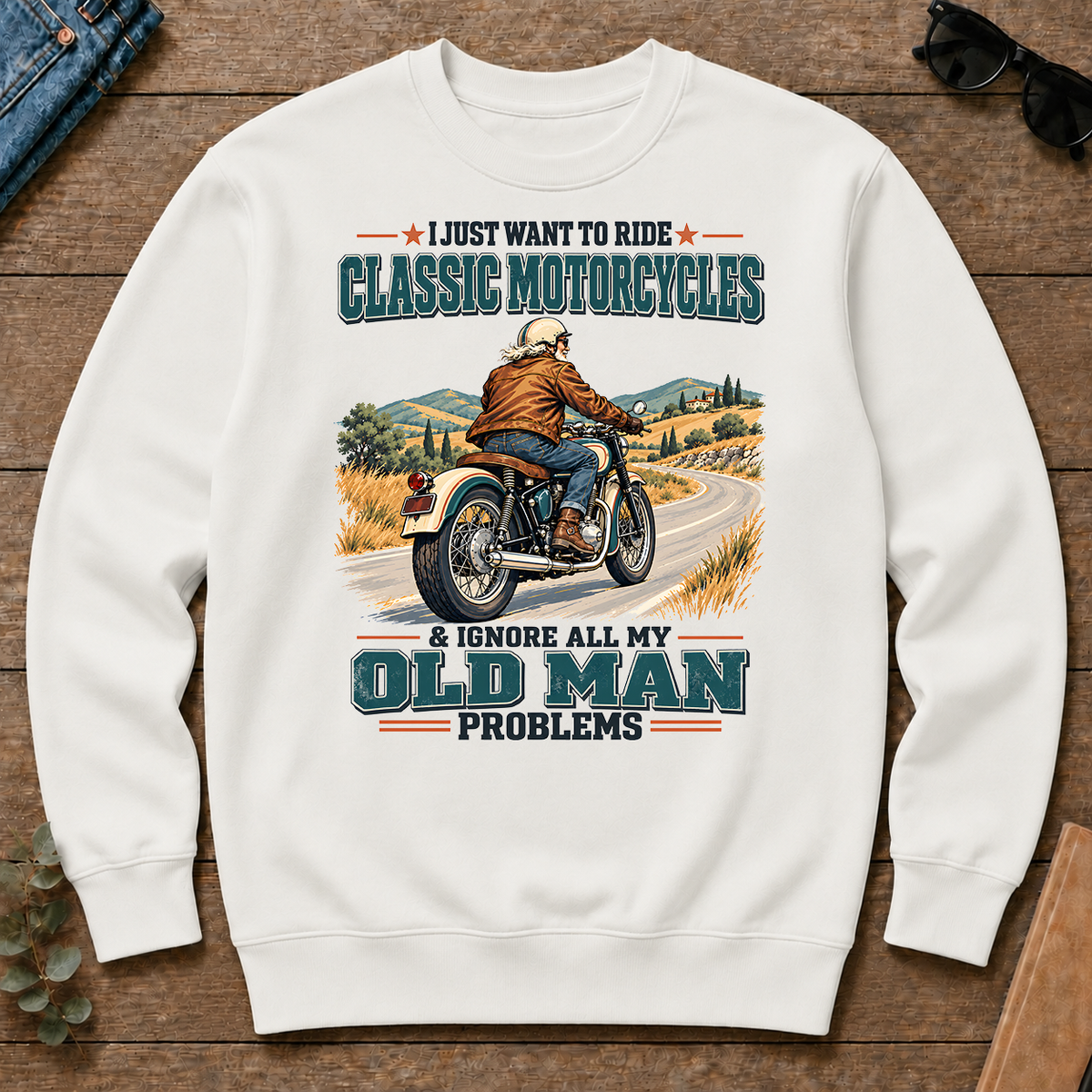 I Just Want To Ride Classic Motorcycles & Ignore All Old Man Problems - white - CS2D-White