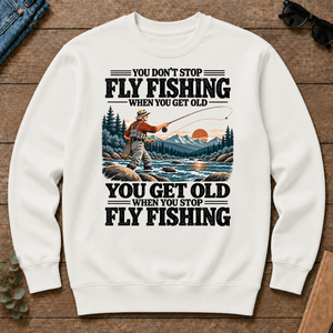 You Get Old When You Stop Fly Fishing - white - CS2D-White