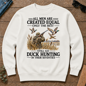 All Men Are Created Equal Only The Best Still Go Duck Hunting - white - CS2D-White