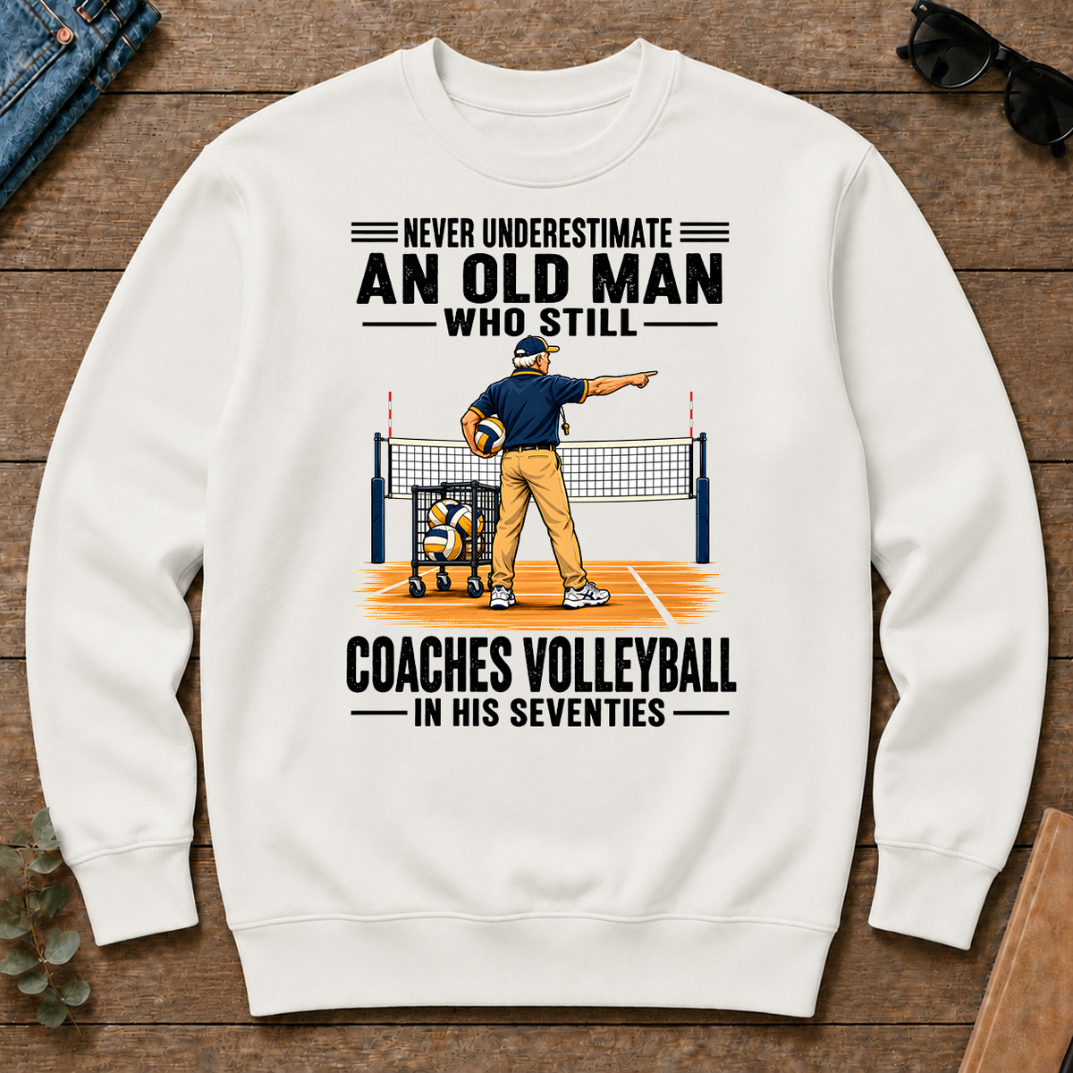 Never Underestimate An Old Man Coaches Volleyball In His 70s - white - CS2D-White