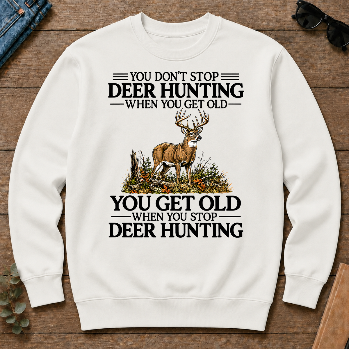 Don't Stop Deer Hunting - white - CS2D-White