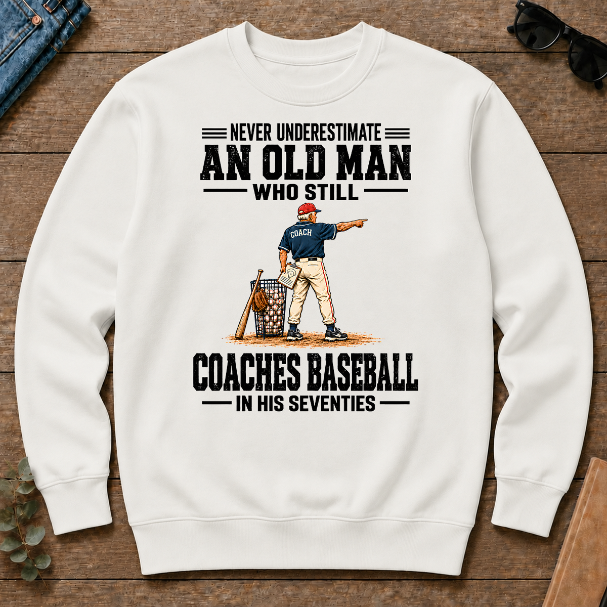 Never Underestimate An Old Man Coaches Baseball In His 70s - white - CS2D-White