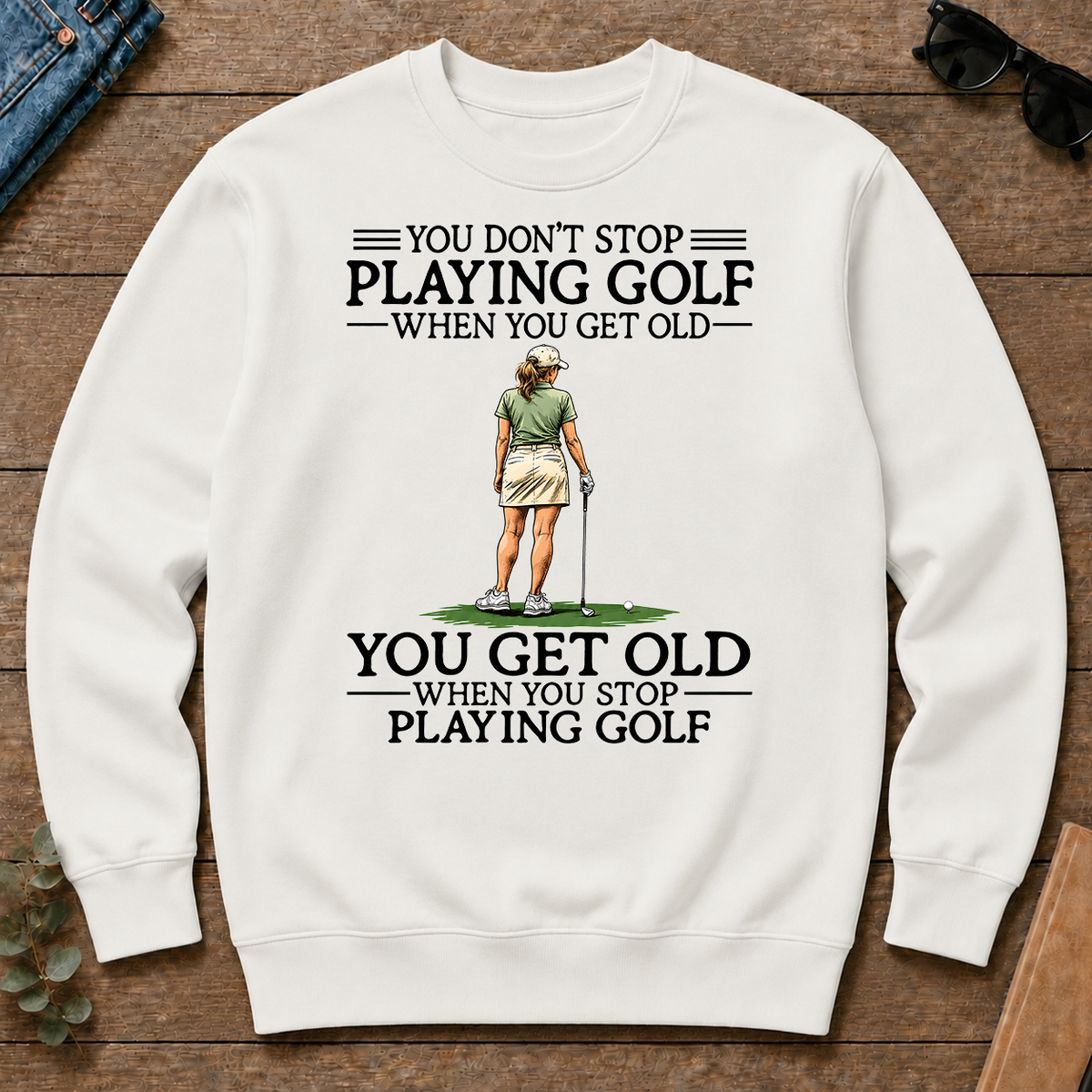 Don't Stop Playing Golf Funny - white - CS2D-White