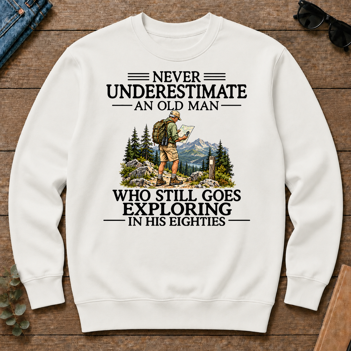 Never Underestimate An Old Man Exploring 80s - white - CS2D-White