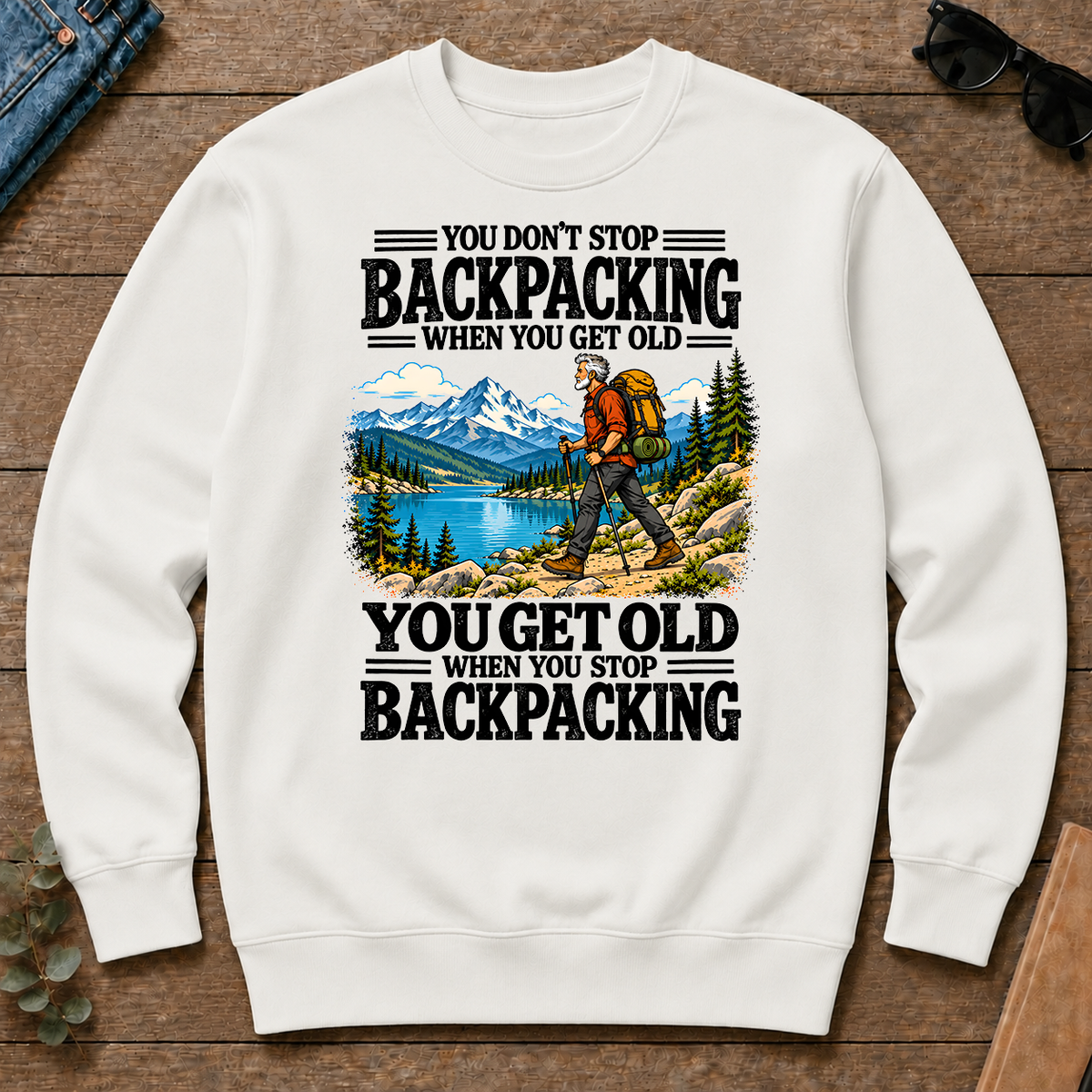 You Get Old When You Stop Backpacking - white - CS2D-White