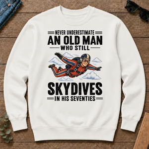 Never Underestimate An Old Man Skydives In His 70s - white - CS2D-White