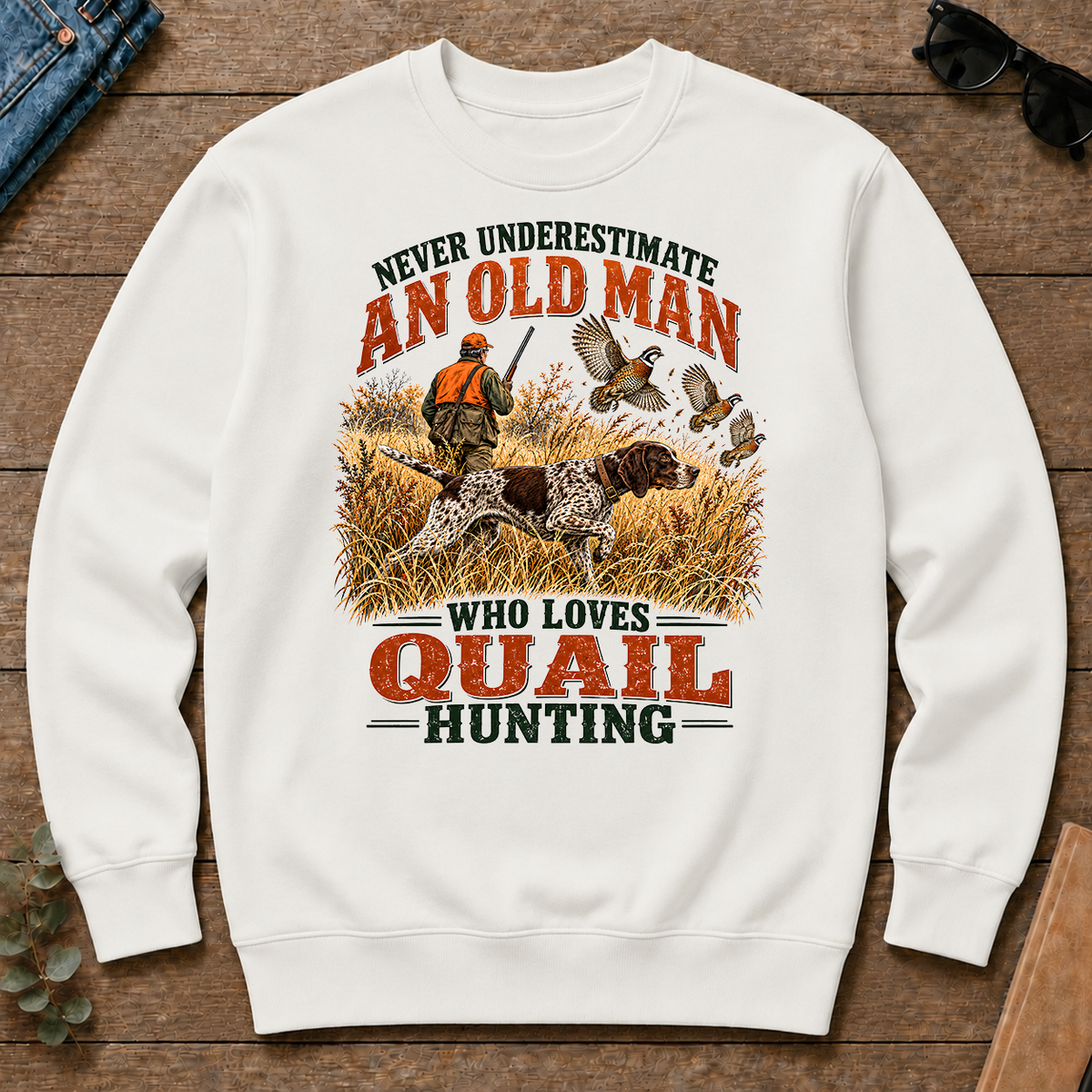 An Old Man Loves Quail Hunting - white - CS2D-White