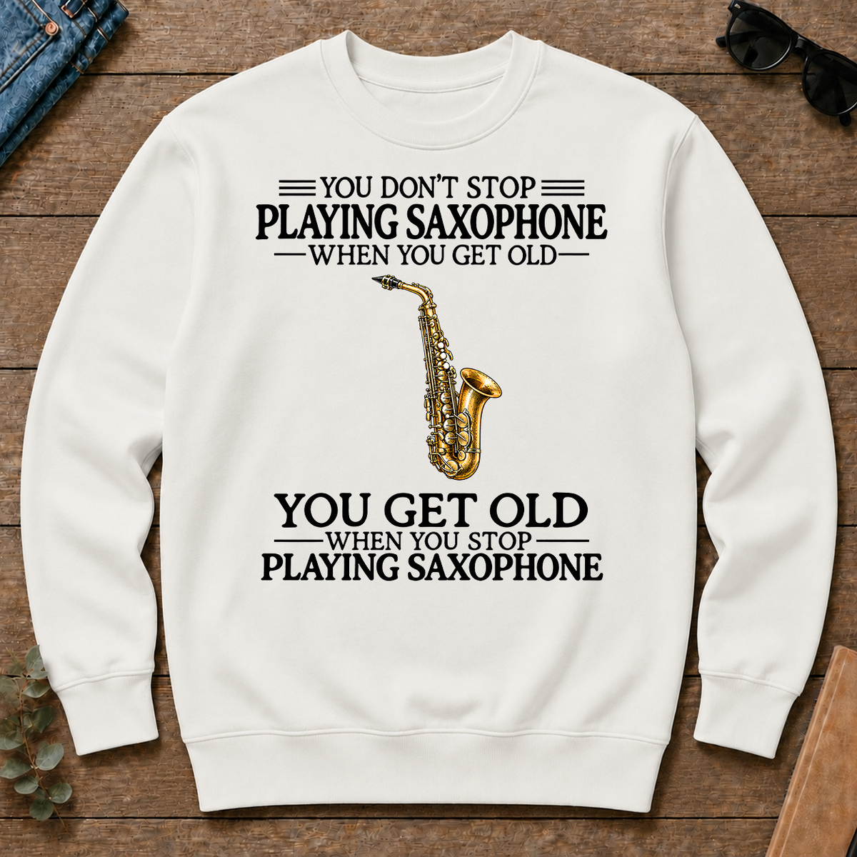 Don't Stop Playing Saxophone Vintage Art - white - CS2D-White
