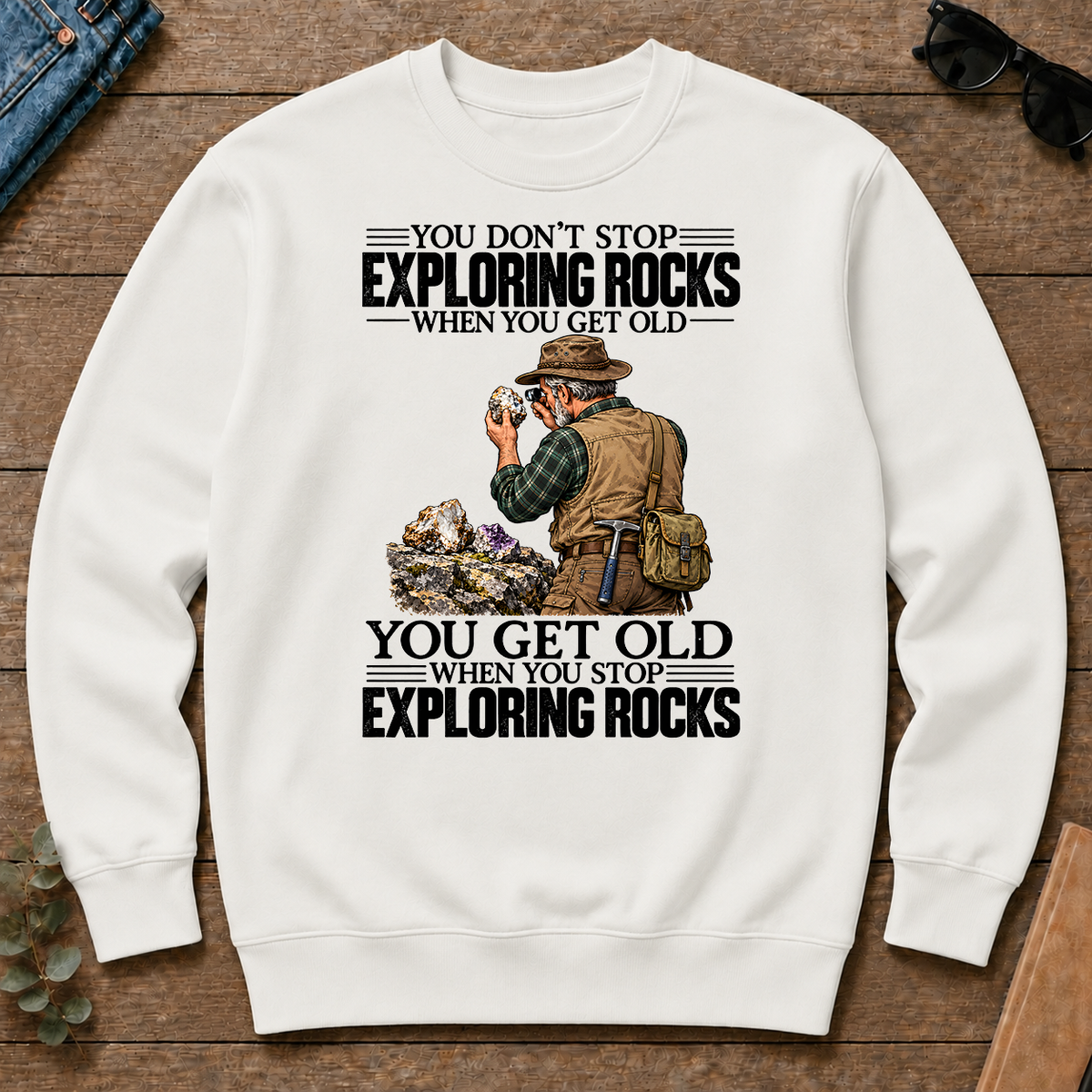 Vintage You Get Old When You Stop Exploring Rocks - white - CS2D-White