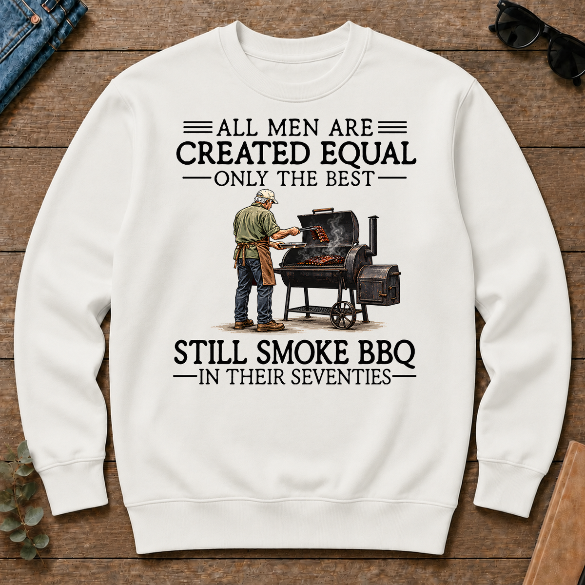 All Men Are Created Equal Only The Best Still Smoke BBQ 70s - white - CS2D-White