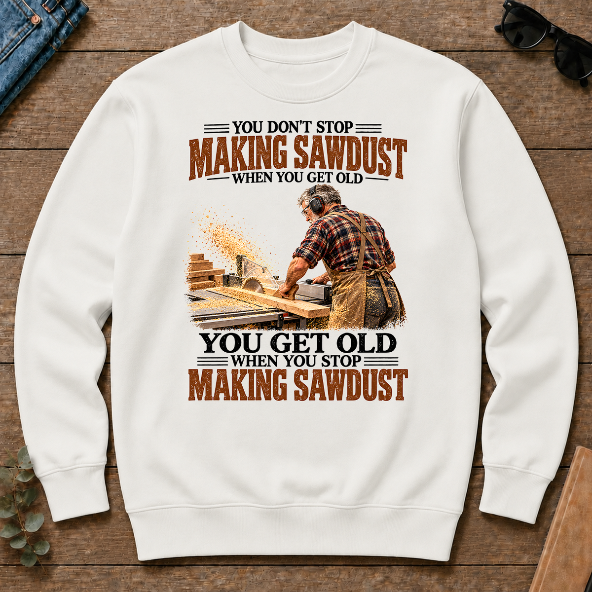 Making Sawdust You Get Old When You Stop - white - CS2D-White