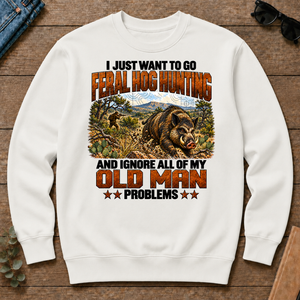 I Just Want To Go Feral Hog Hunting - white - CS2D-White