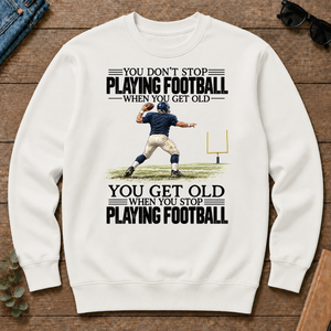 Vintage You Get Old When You Stop Playing Football - white - CS2D-White