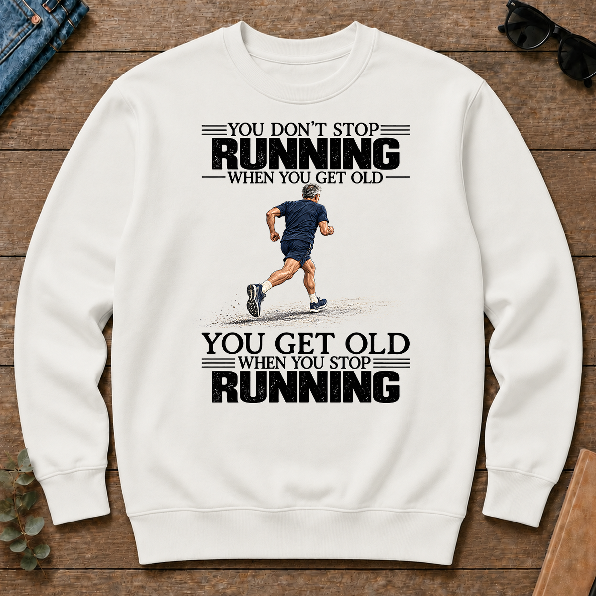 Vintage You Get Old When You Stop Running - white - CS2D-White