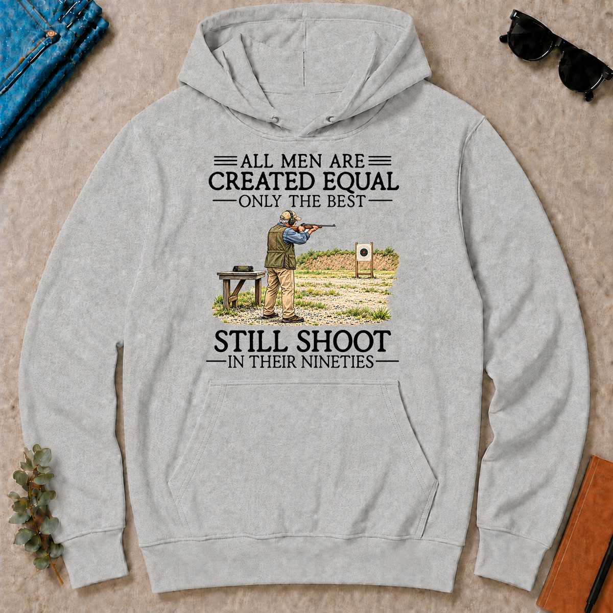 All Men Are Created Equal Only The Best Still Shoot 90s - ash - HS2D-Ash
