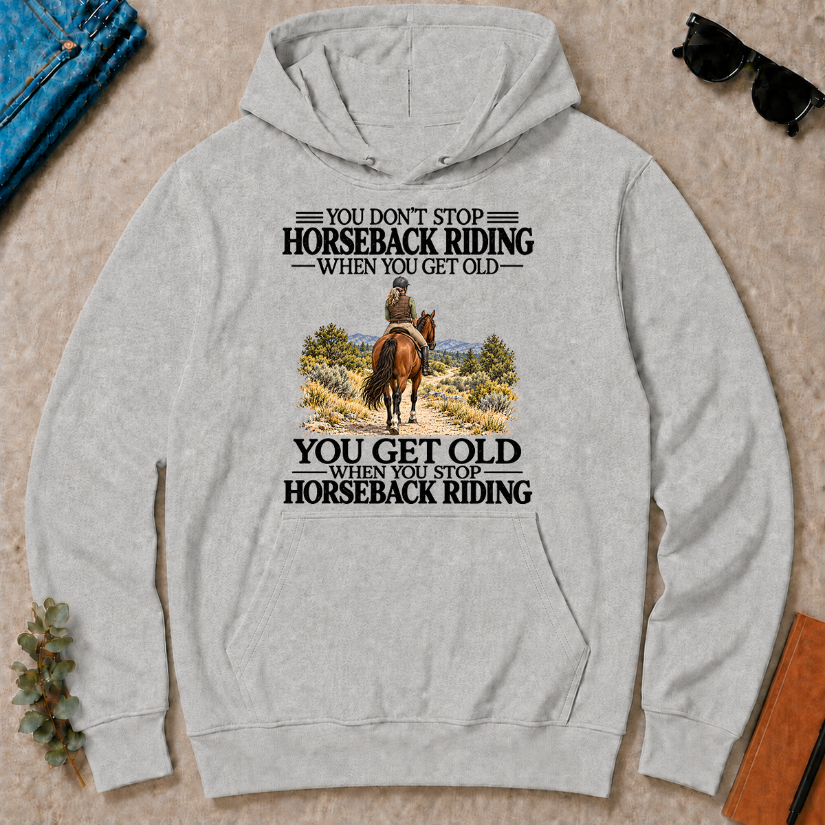 Don't Stop Horseback Riding - ash - HS2D-Ash