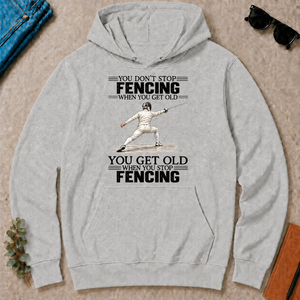 Vintage You Get Old When You Stop Fencing - ash - HS2D-Ash