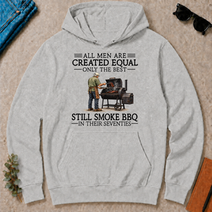 All Men Are Created Equal Only The Best Still Smoke BBQ 70s - ash - HS2D-Ash