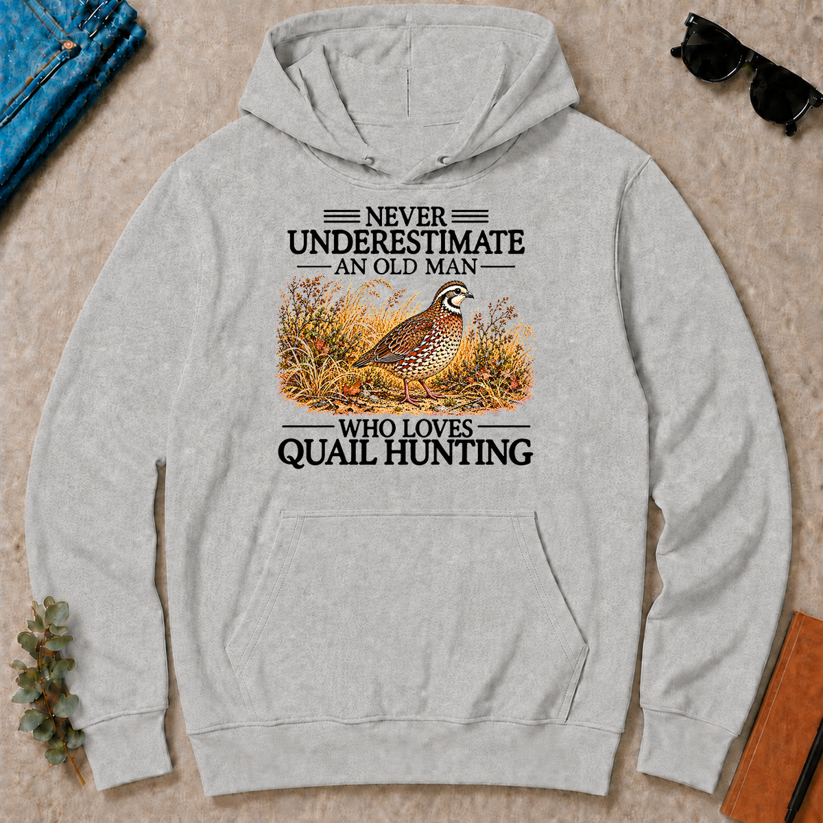 Never Underestimate An Old Man Who Loves Quail Hunting - ash - HS2D-Ash
