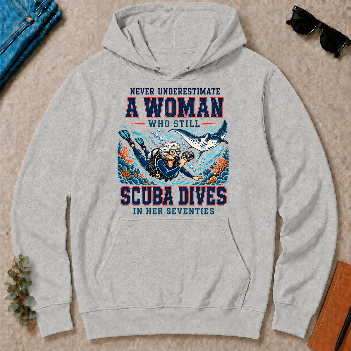 Never Underestimate A Woman Still Scuba Dives - ash - HS2D-Ash