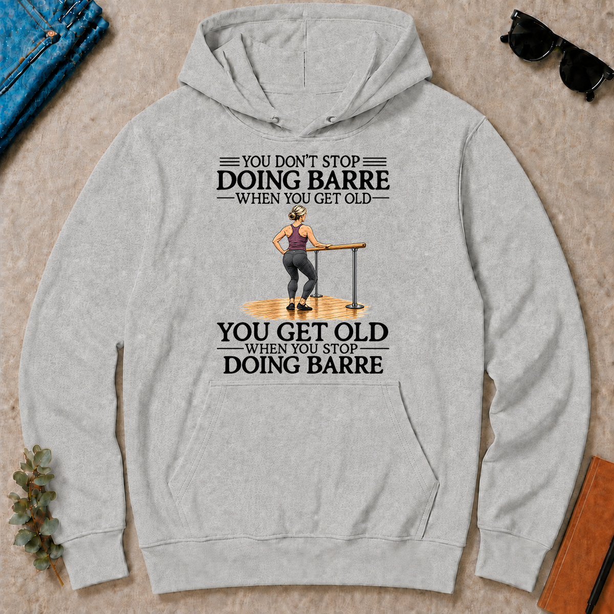 Don't Stop Doing Barre Woman - ash - HS2D-Ash
